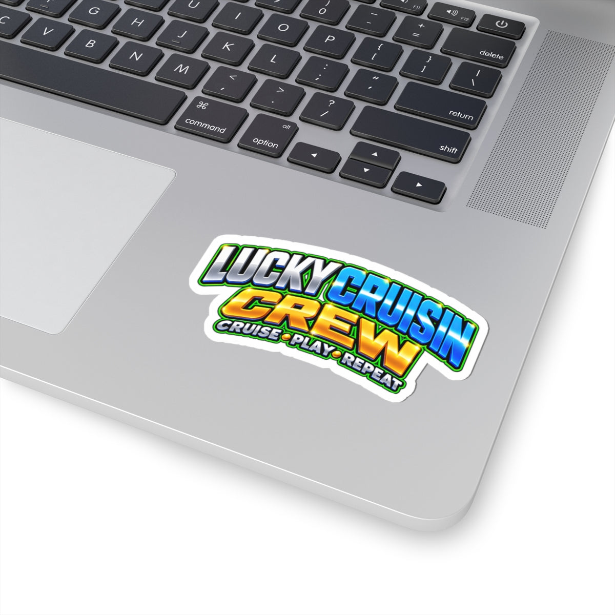 Lucky Cruisin Crew Sticker — 'Cruise • Play • Repeat' Kiss-Cut Laptop/Waterproof Sticker