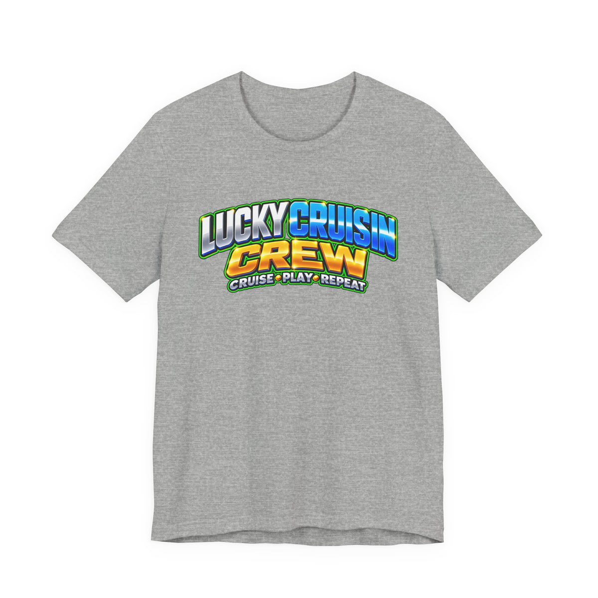 Lucky Cruisin' Crew T-Shirt – Cruise, Play, Repeat Graphic Tee
