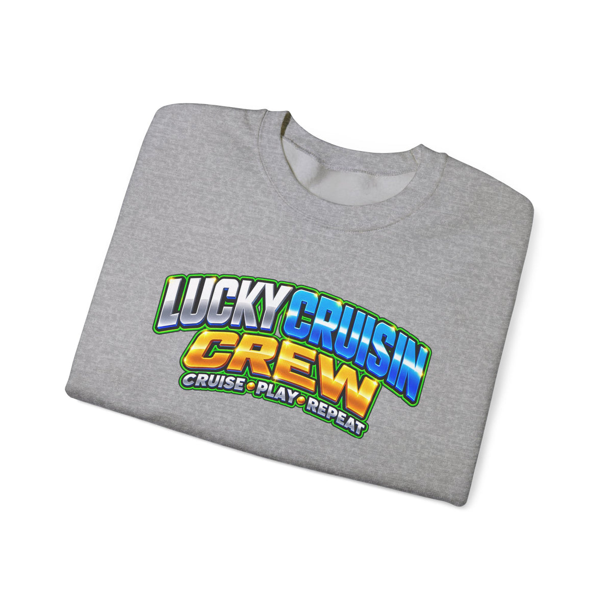 Crewneck Sweatshirt - "Lucky Cruisin' Crew" Graphic (Cruise • Play • Repeat)