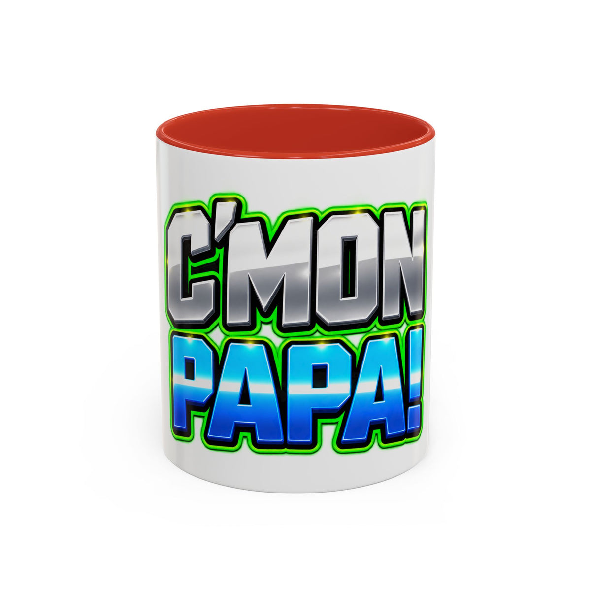 C'mon Papa Coffee Mug