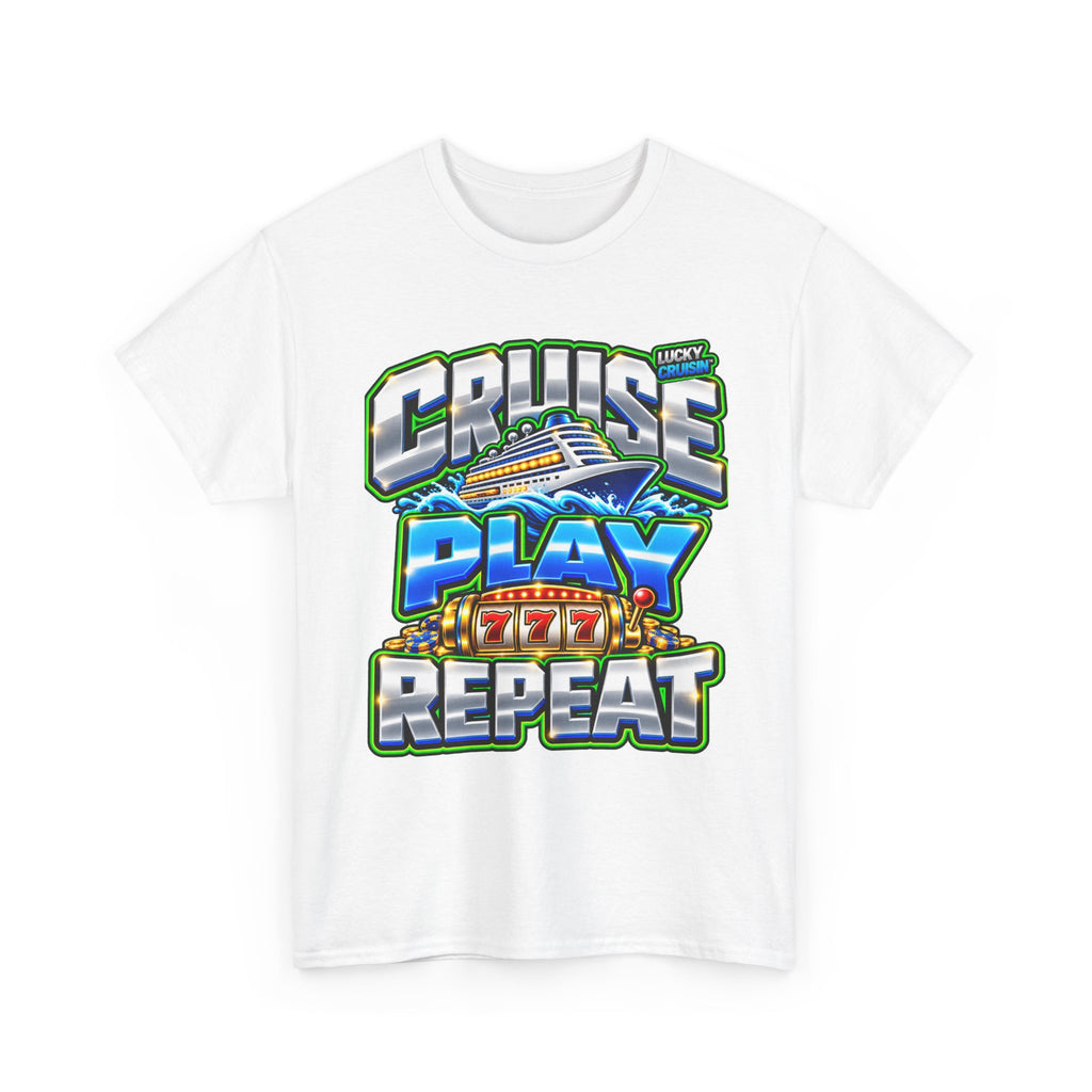 Cruise Play Repeat T-Shirt — Casino Cruise Vacation Tee