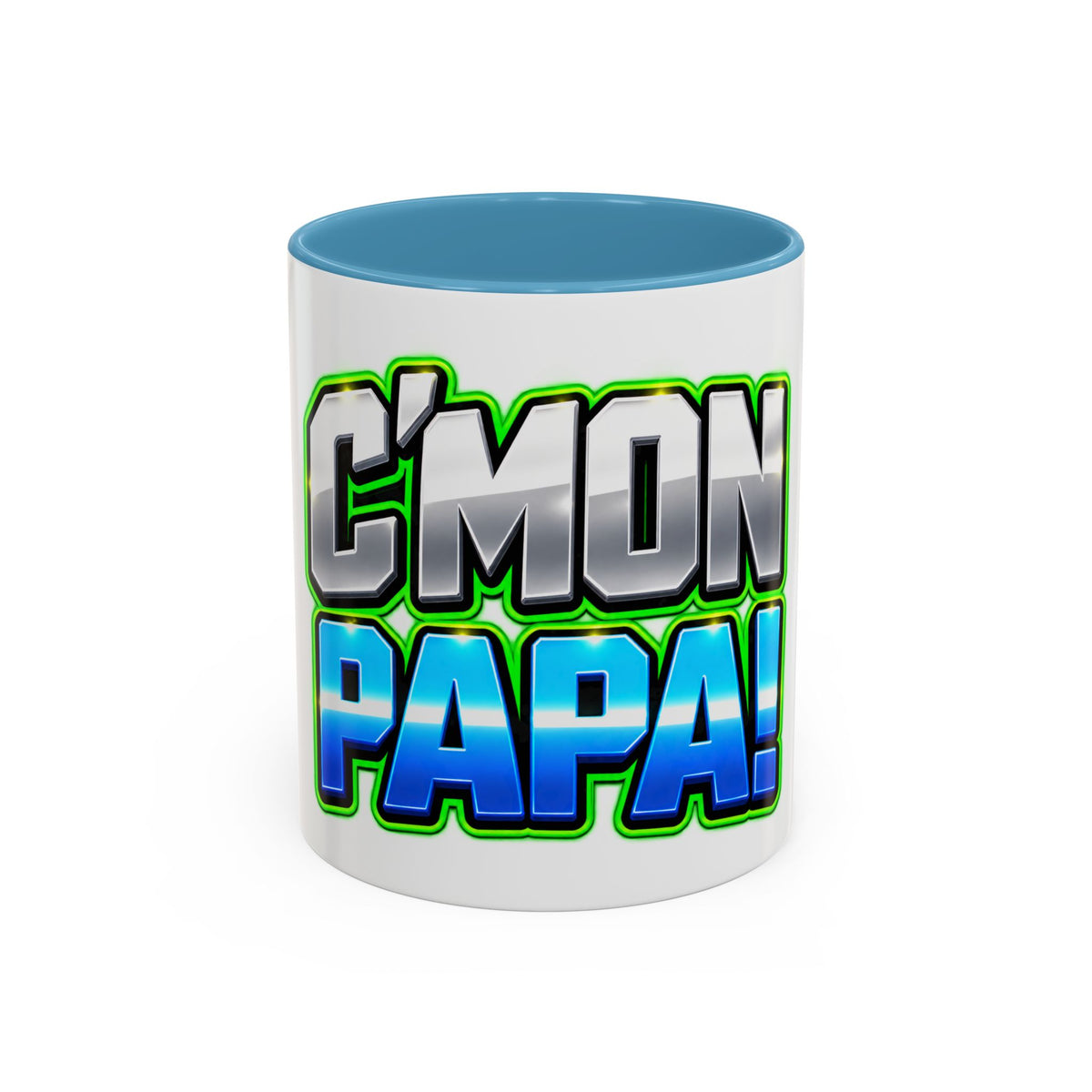 C'mon Papa Coffee Mug