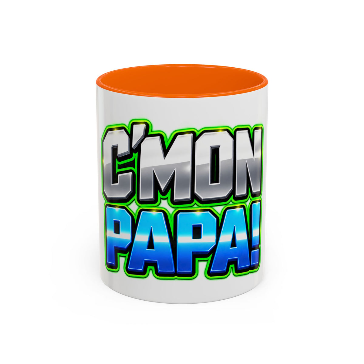 C'mon Papa Coffee Mug
