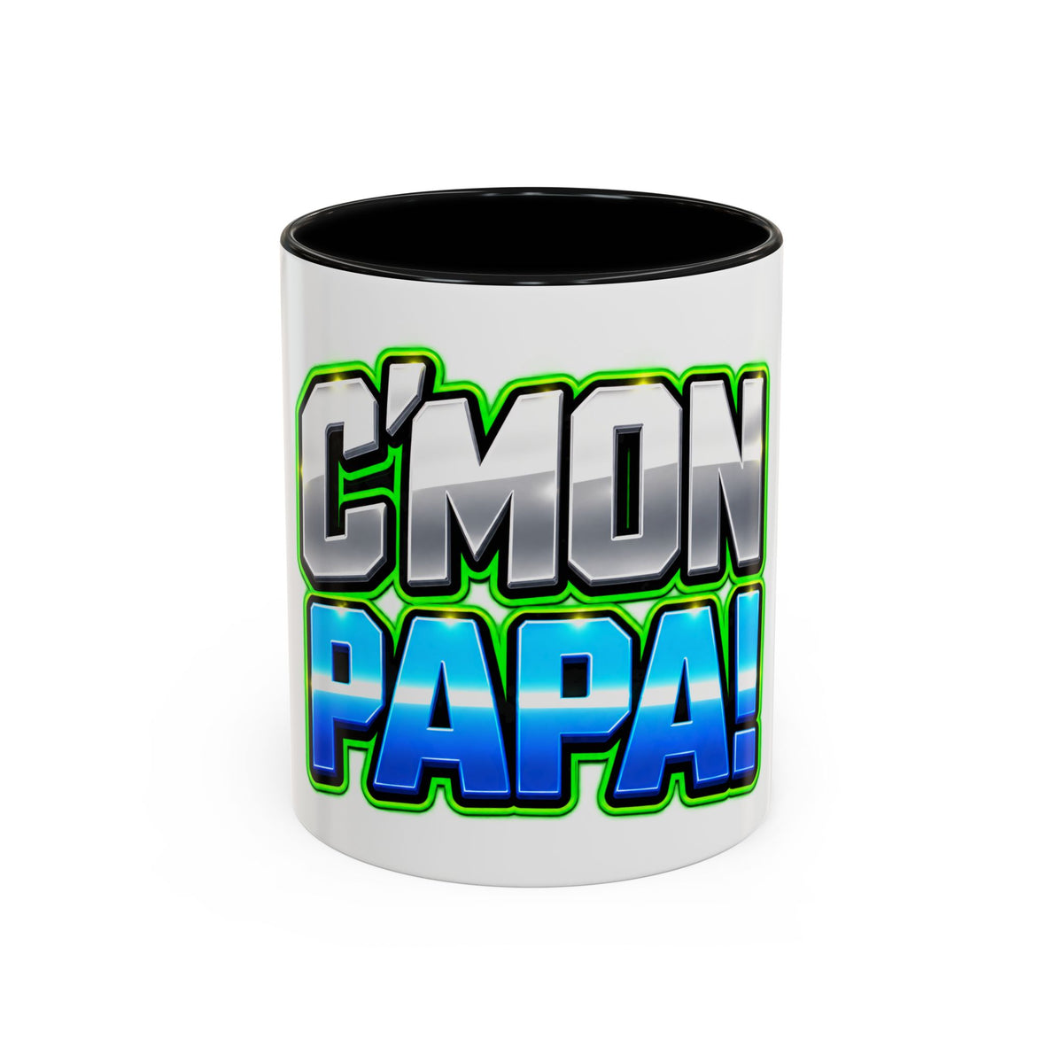 C'mon Papa Coffee Mug