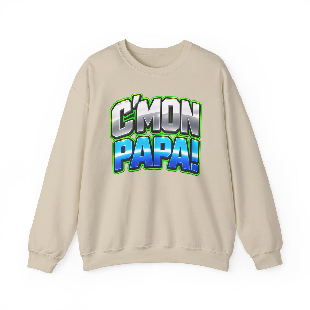 C'Mon Papa! Crewneck Sweatshirt — Bold Retro Graphic Dad Pullover