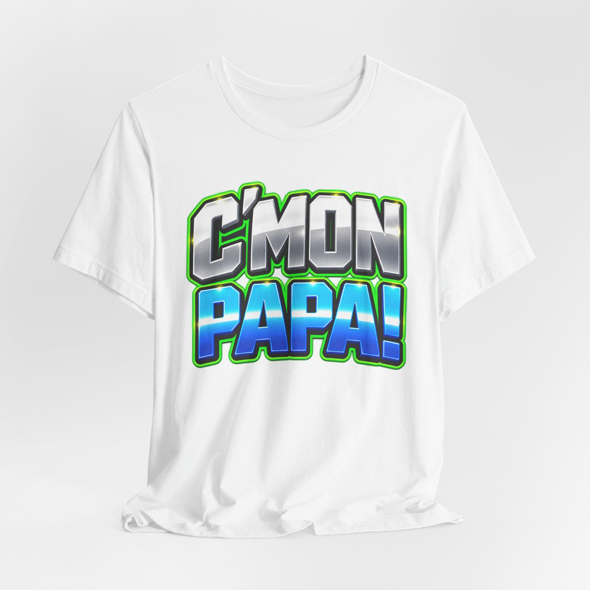 C’mon Papa! Graphic T-Shirt – Fun Father’s Day Gift