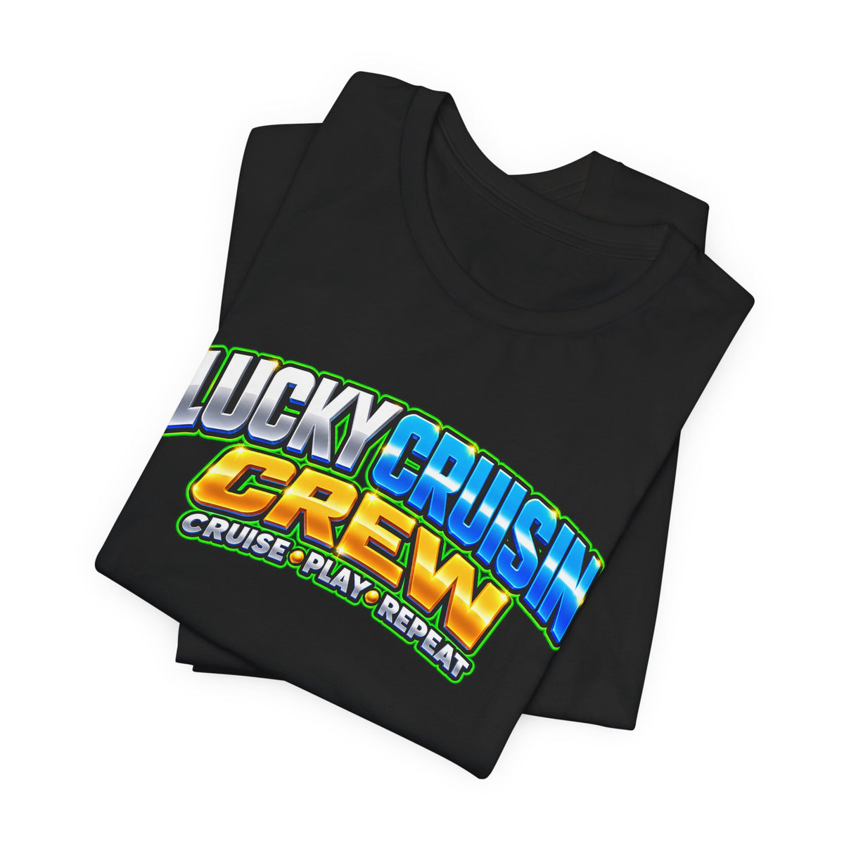 Lucky Cruisin' Crew T-Shirt – Cruise, Play, Repeat Graphic Tee